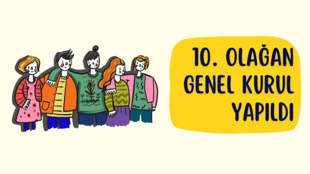 Buğday Derneği 10. Olağan Genel Kurulu Toplandı